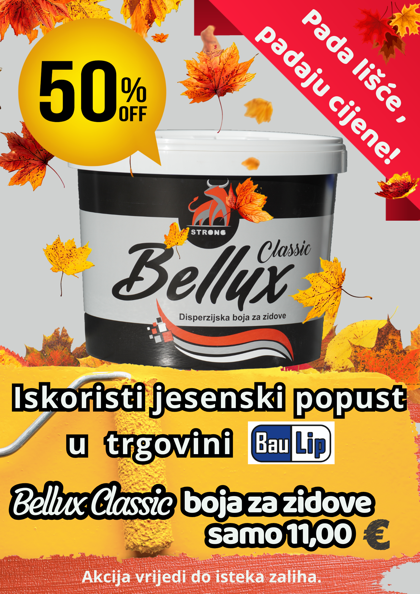 Popust na Bellux - disperzivnu boju za unutarnje zidove.